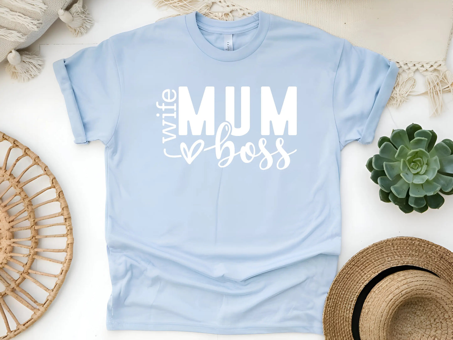 Mum. Wife. Boss." Shirt β Because You Do It All!