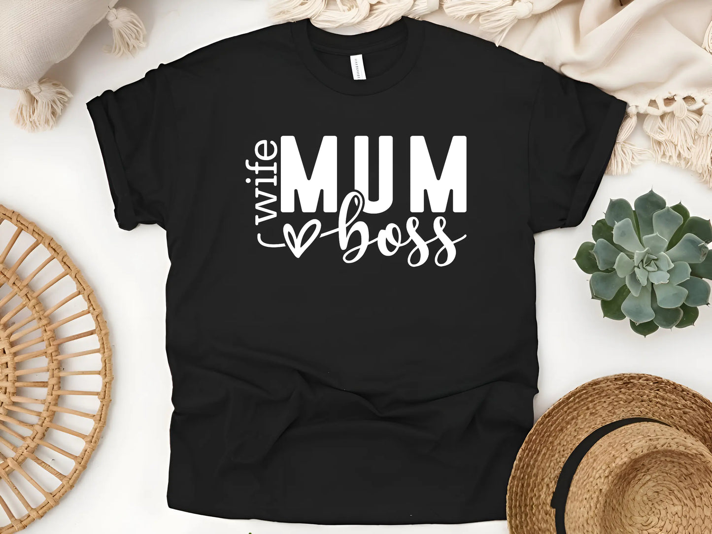 Mum. Wife. Boss." Shirt β Because You Do It All!