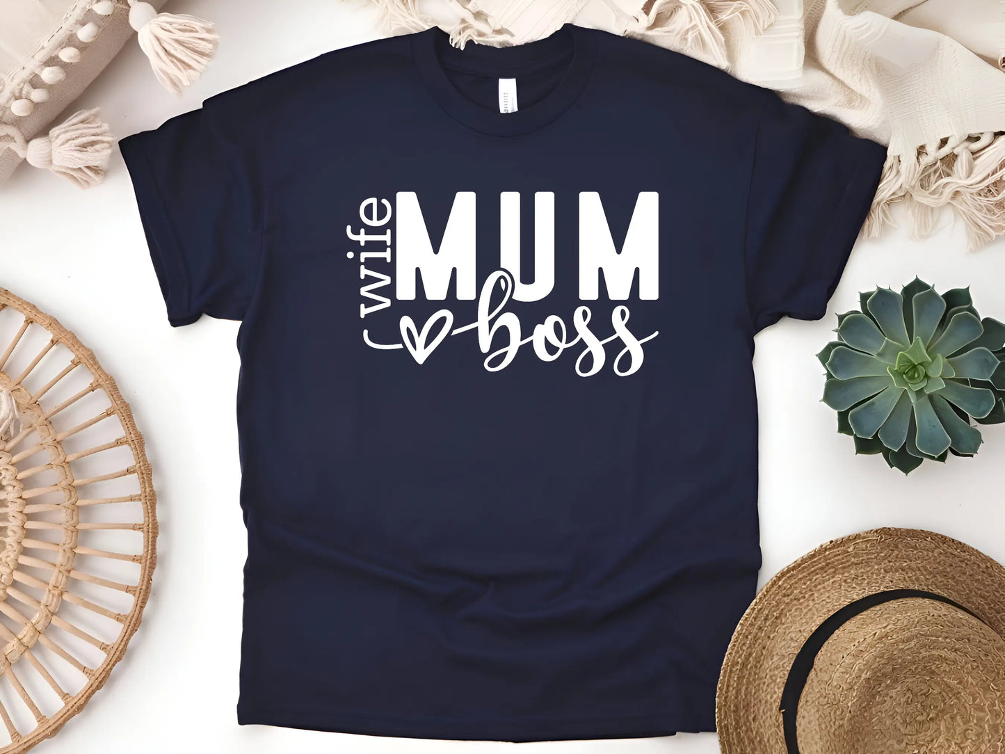 Mum. Wife. Boss." Shirt β Because You Do It All!