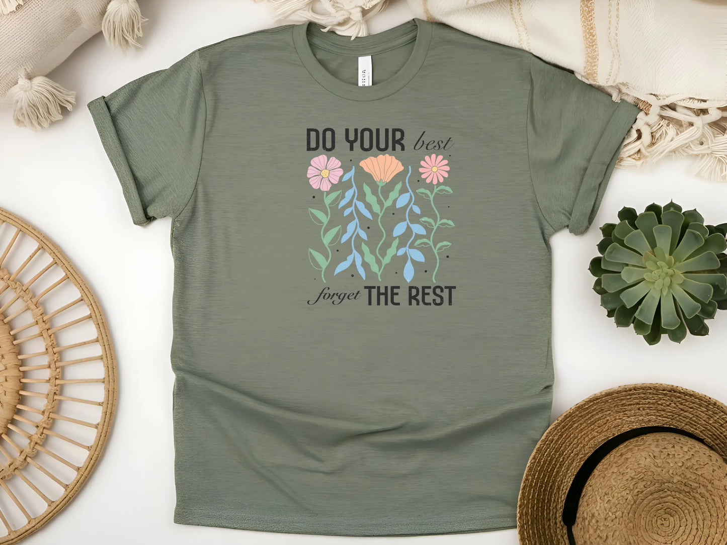 Do Your Best Forget the Rest T-Shirt – Motivational Floral Tee for Mums