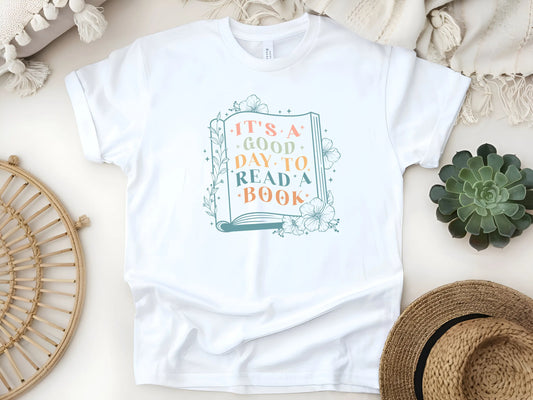 It’s a Good Day to Read a Book – Booklover Unisex Softstyle T-Shirt